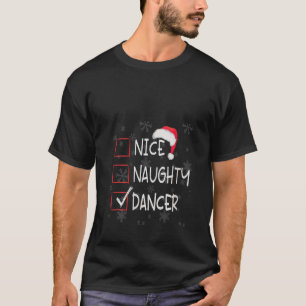 T-shirt Femmes Nice Danseuse Coquine Liste De Studio De Da