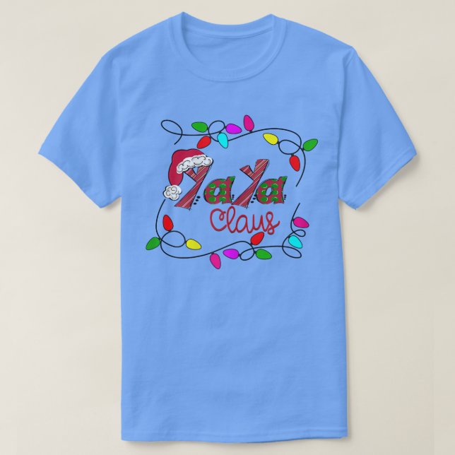 T-shirt FEMMES Noël Personnalisé Yaya Claus Xmas Ligh (Design devant)