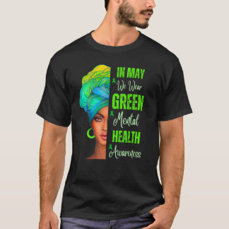 T-shirt Femmes Noires En Mai Nous Portons La Santé Mentale