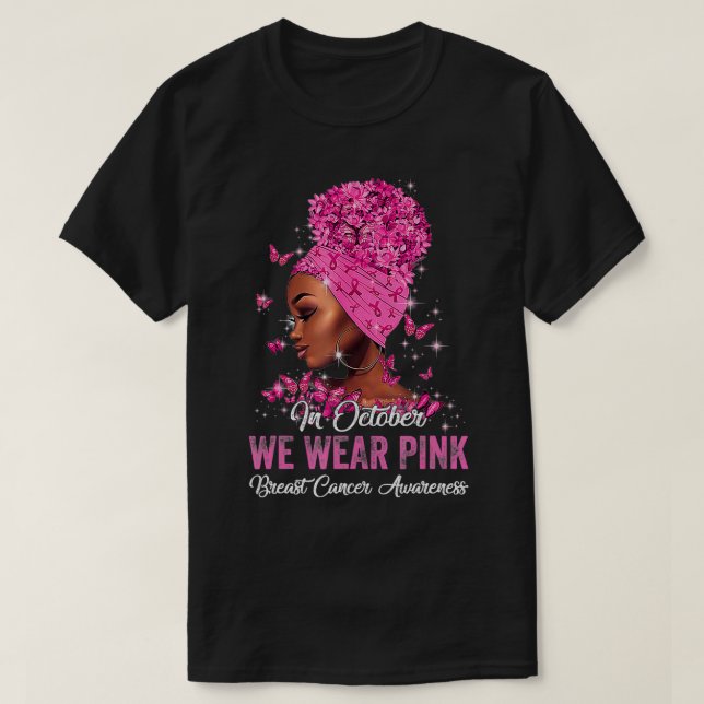 T-shirt Femmes Noires En Octobre Nous Portons Le Cancer Du (Design devant)
