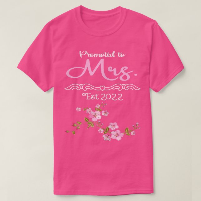 T-shirt Femmes promues à Mme Femme Futur Mme Est 2022 Nous (Design devant)