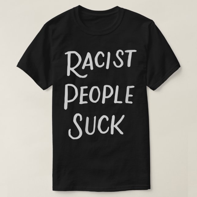 T-shirt Femmes Racistes Personnes Chuter Anti Racisme Anti (Design devant)