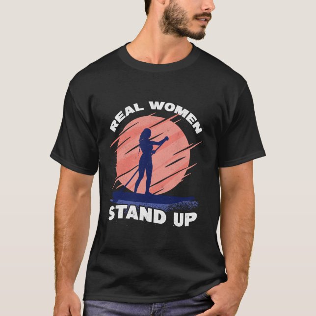 T-shirt Femmes Réelles Planche de Surf SUP Fille Ramer (Devant)