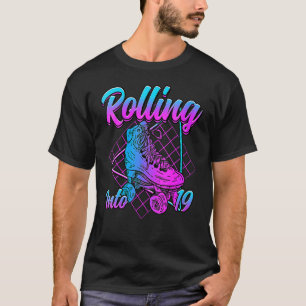 T-shirt Femmes Roulant Dans 19 Rouls Patinage Anniversaire