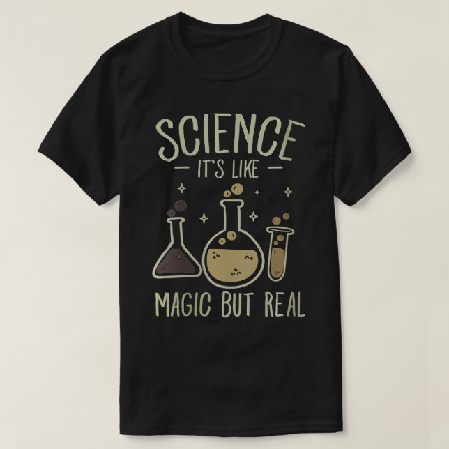 T-shirt Femmes Science C'Est Comme Magie Mais Véritable Ge (Design devant)