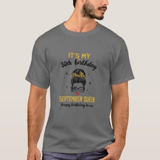 T-shirt Femmes Septembre Reine C'Est Mon 50E Anniversaire 