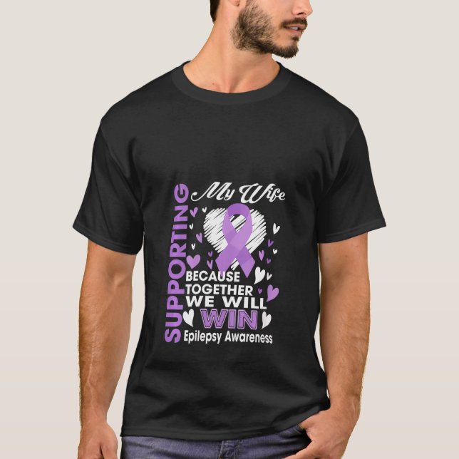 T-shirt Femmes Soutenant Ma Femme Épileptique Nous Gagnero (Devant)
