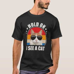 T-shirt Femmes Tenez-vous à voir je vois un chat Chat Pers