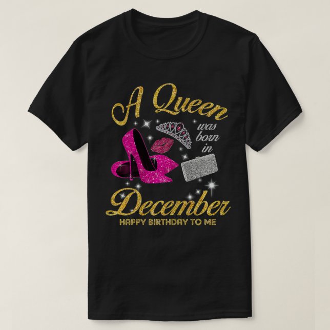 T-shirt Femmes Une reine est née en décembre Citation Anni (Design devant)