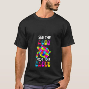 T-shirt Femmes Voyez La Capacité Et Non L'étiquette Autism
