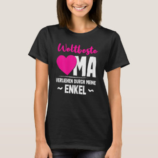 T-shirt Femmes Weltbeste Oma Ehrentitel Verliehen Durch Me