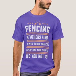 T-shirt Fence de clôture Drôle Sabre cadeau pour les amate