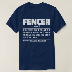 T-shirt Fencer Noun Instructeur d'escrime Funny Fences Mak