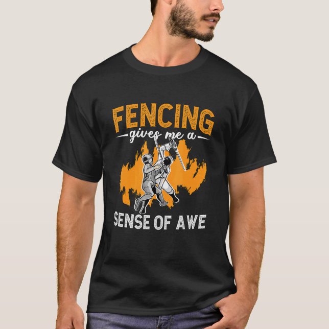 T-shirt Fencing Gives Me A Sense Of Fencing Sports Longswo (Devant)
