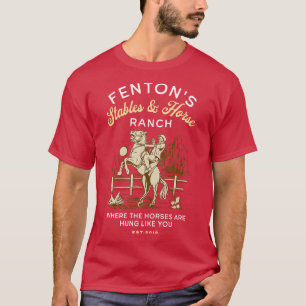 T-shirt Fentons Stables Horse Ranch