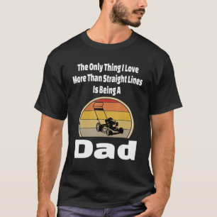 T-shirt Fer de la pelouse papa Mailler Père Paysage droit 