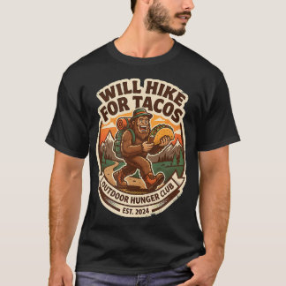 T-shirt Fera les randonnées pour les tacos Bigfoot Randonn