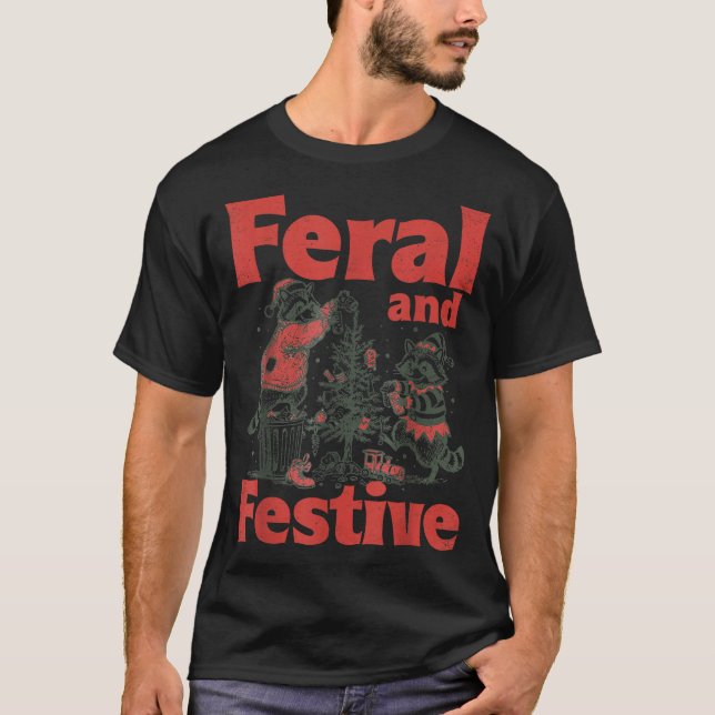 T-shirt Feral And Festive Raccoon Santa Christmas Holiday  (Devant)