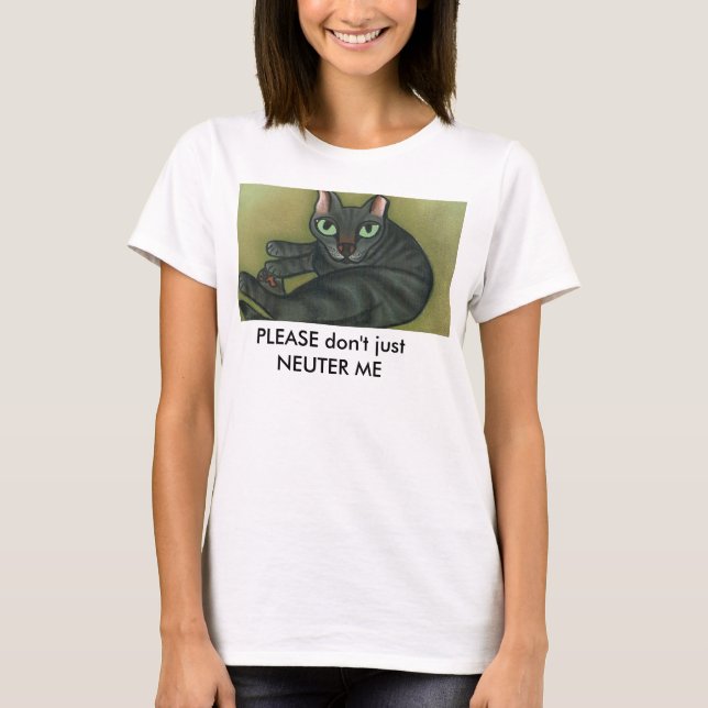 T-shirt Feral cat_text Blank Button, PLEASE don't just ... (Devant)
