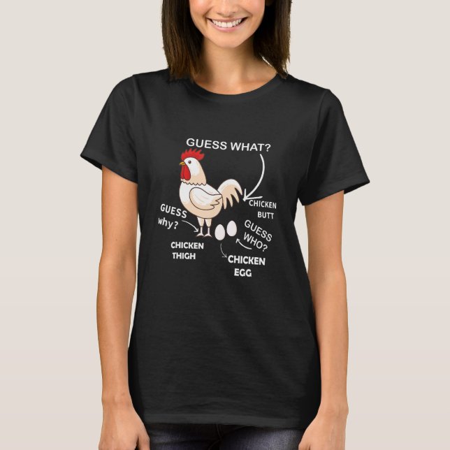 T-shirt Ferme animale devine quoi cul de poulet design bla (Devant)