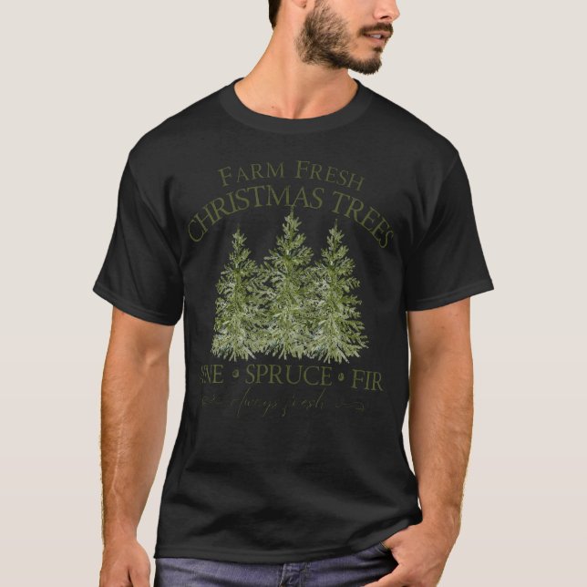 T-shirt Ferme Arbres de Noël frais Pine Épinette Fir Toujo (Devant)