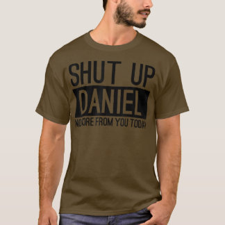 T-shirt Ferme Daniel Plus De Toi Aujourd'Hui Drôle