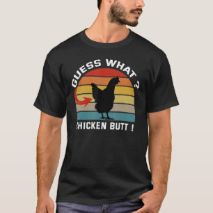 T-shirt Ferme de poulet Vintage Guess What Chicken Butt R