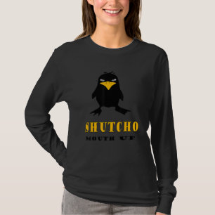 T-shirt Ferme la bouche, oiseau en colère SHUTCHO