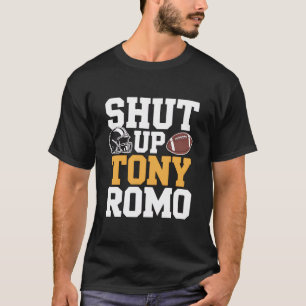 T-shirt 'Ferme-la Tony Romo', Tee drôle pour fan d