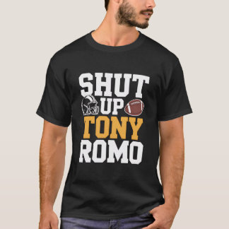 T-shirt 'Ferme-la Tony Romo', Tee drôle pour fan d