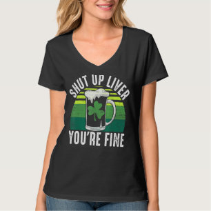 T-shirt Ferme le foie, ça va