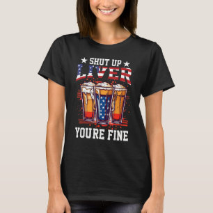 T-shirt Fermer le foie Vous avez de belles tasses de bière
