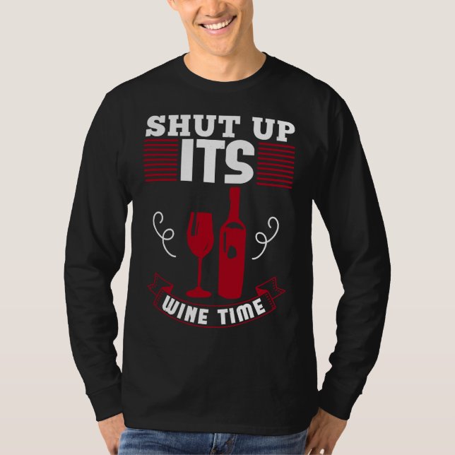 T-shirt Fermer Son Vin Temps Aimer Vin (Devant)