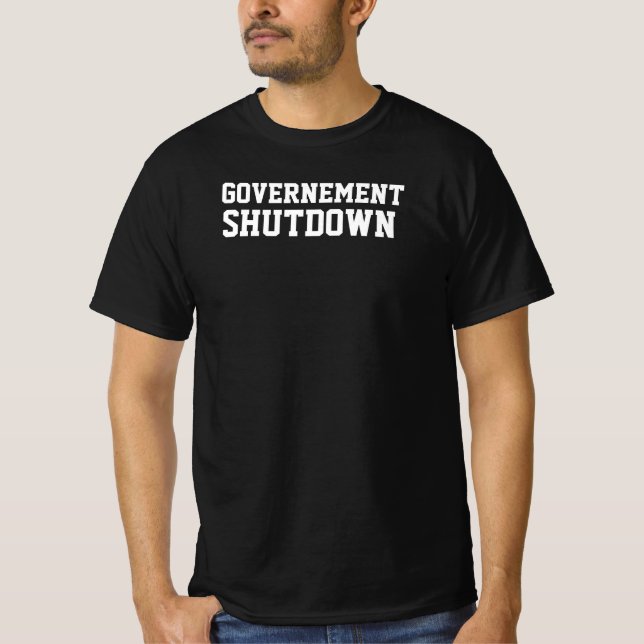 T-SHIRT FERMETURE DU GOUVERNEMENT (Devant)