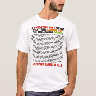 T-shirt Fermez et mangez vos glucides - les nourritures #4