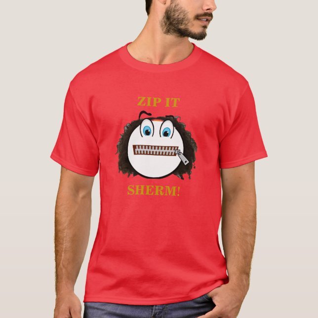 T-SHIRT FERMEZ- LA FERMETURE ÉCLAIRLE SHERM ! (Devant)