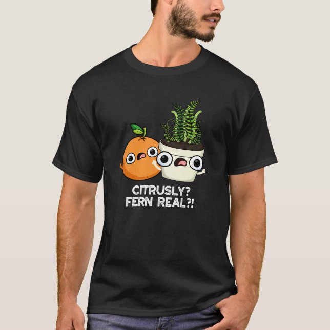 T-shirt Ferne Citrusque Véritable Fruit Plante Pun Dark BG (Devant)