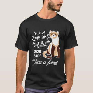 T-shirt Ferre-Live Sur Le Ferret S