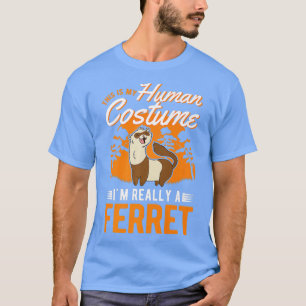 T-shirt Ferret Costume humain Halloween Ferret 1