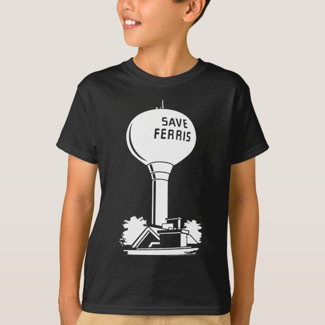 T-shirt Ferris Bueller's Day Off Save Ferris Watertower (Devant)