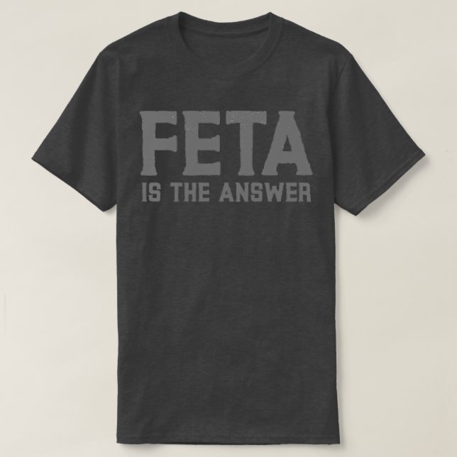 T-shirt Feta est la Answer ! (Design devant)