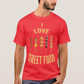T-shirt Fête alimentaire Cadeau pour Cuisine Street Food C