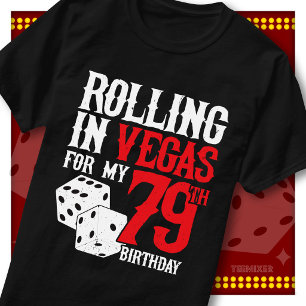 T-shirt Fête aux dés pour les 79 ans de Rolling à Vegas Sq