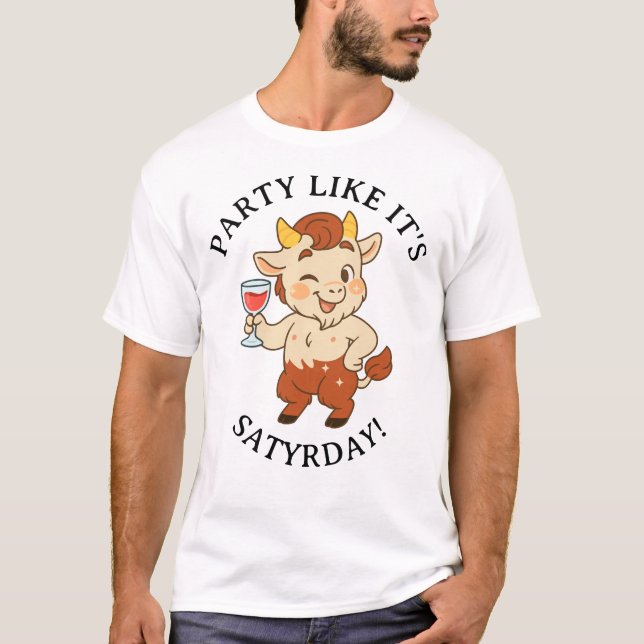 T-shirt Fête Comme le samedi Vin mignon Satyr Mythologie (Devant)