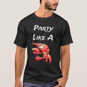 T-shirt Fête Comme Un Homard De Fruits De Mer Aiguille
