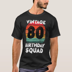 T-shirt Fête d'anniversaire 80 ans Vintage 80e anniversair
