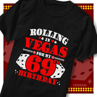 T-shirt Fête d'anniversaire des 69 ans Vintage Rolling In
