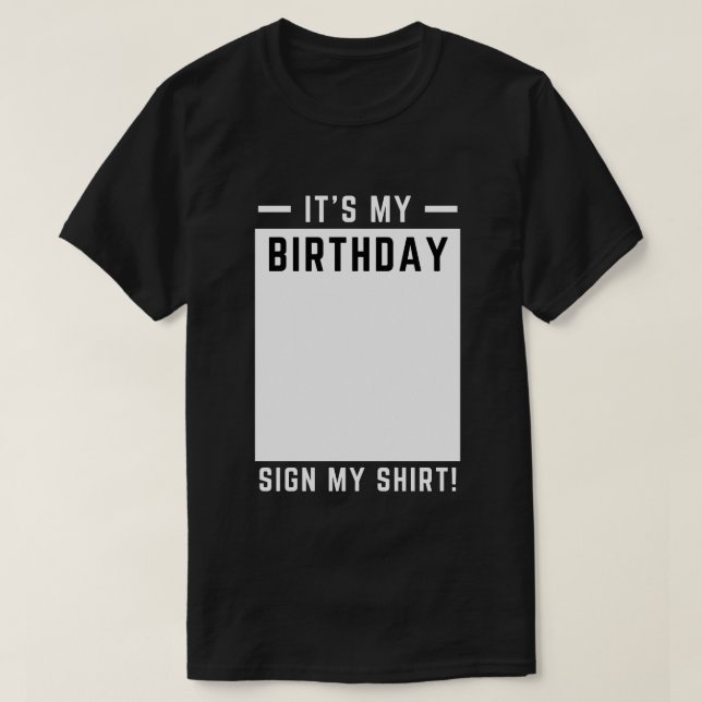 T-shirt Fête d'anniversaire drôle - C'est mon anniversaire (Design devant)