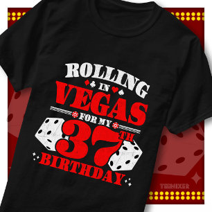 T-shirt Fête d'anniversaire Vintage Rolling In Vegas 37 an
