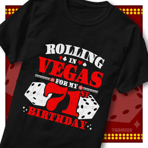 T-shirt Fête d'anniversaire Vintage Rolling In Vegas 71 an